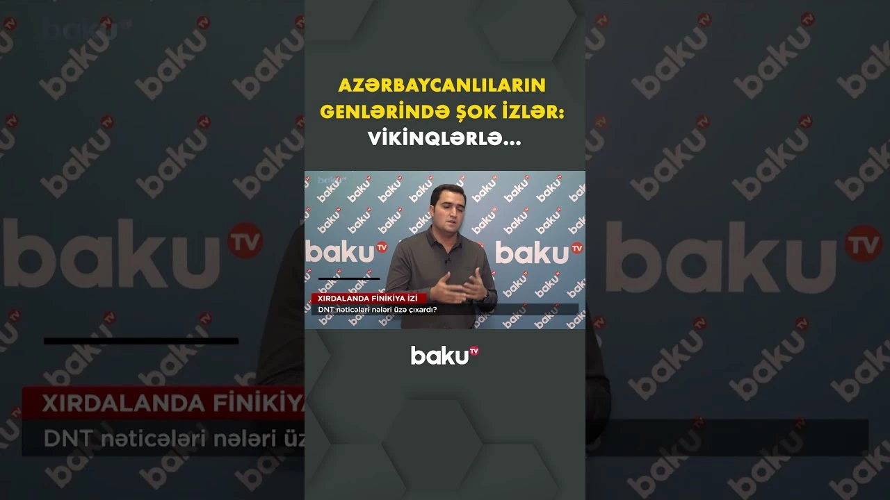Xırdalanda Finikiya izi | DNT nəticələri hansı gerçəkləri üzə çıxardı? - Baku TV