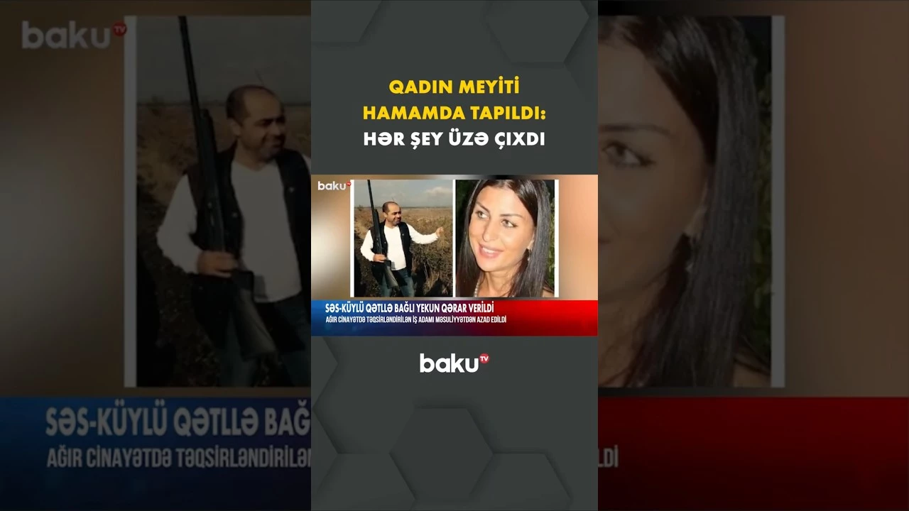 Dəhşətli qətlin təfərrüatı - Baku TV