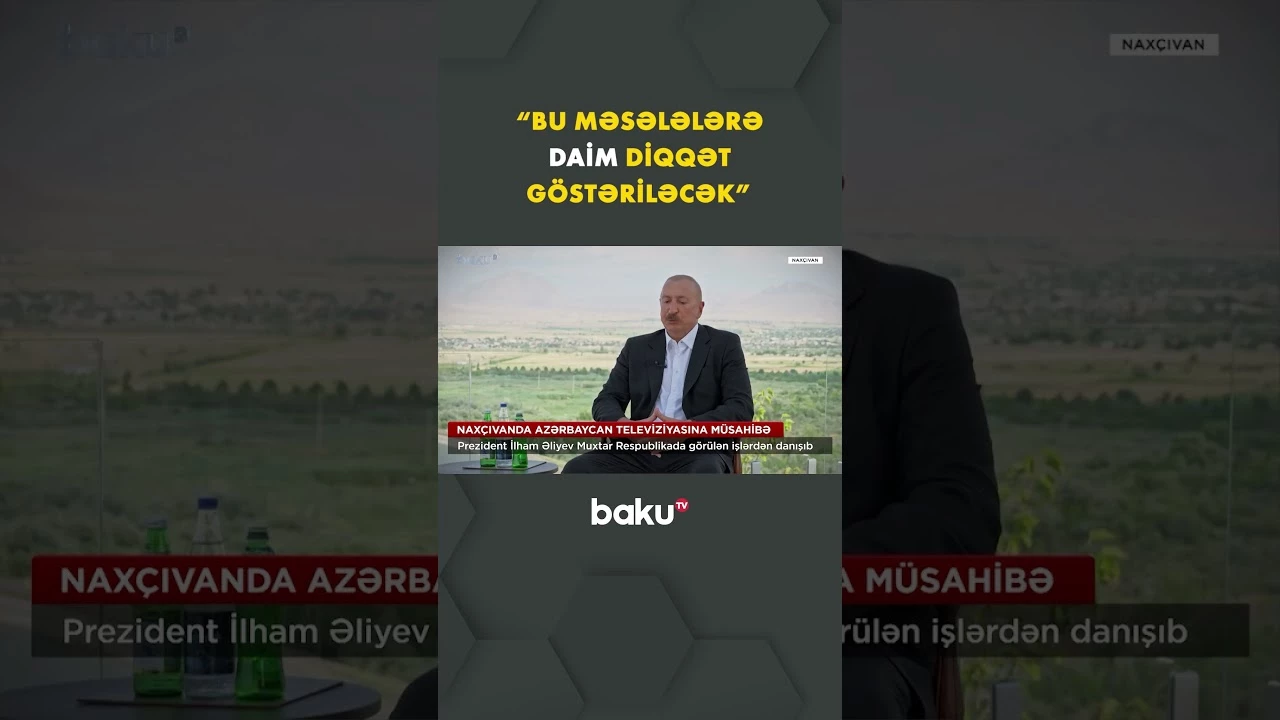 “Naxçıvanın timsalında yeni nəqliyyat damarlarını görürük” | Prezident İlham Əliyev - Baku TV