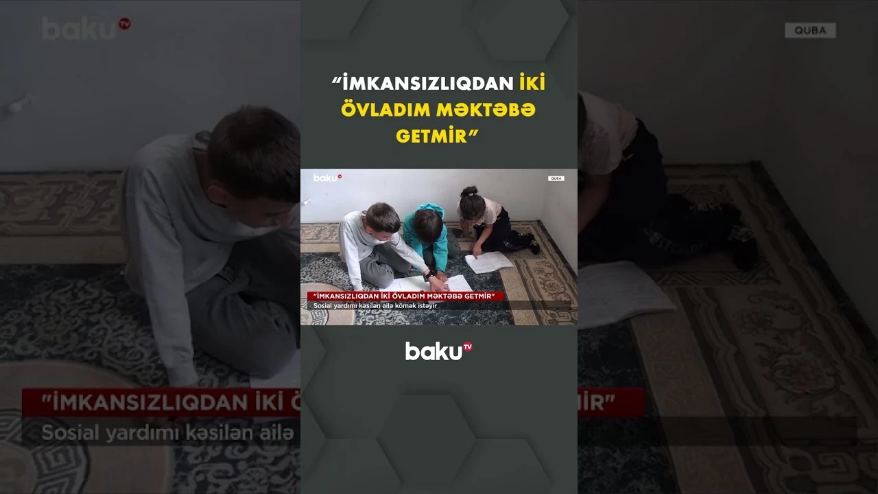 Sosial yardımı kəsilən ailə çıxılmaz vəziyyətdədir - Baku TV