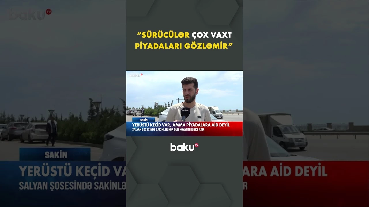 Bu yolda həyatlarını riskə atırlar - Baku TV