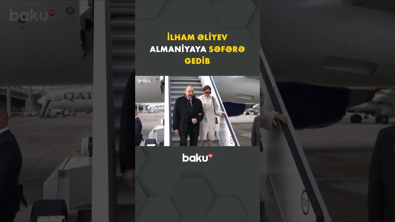 İlham Əliyev və Mehriban Əliyeva Almaniyada səfərdədir - Baku TV