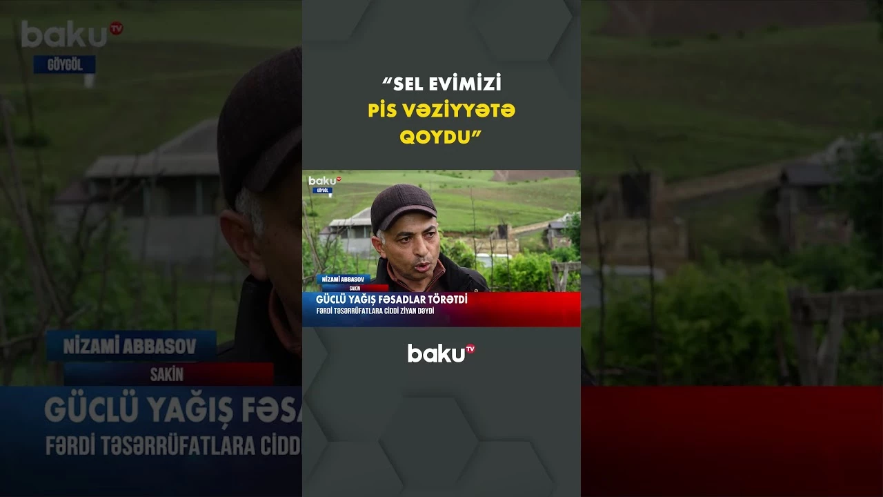 Göygöldə yağış bir sıra fəsadlar törətdi - Baku TV