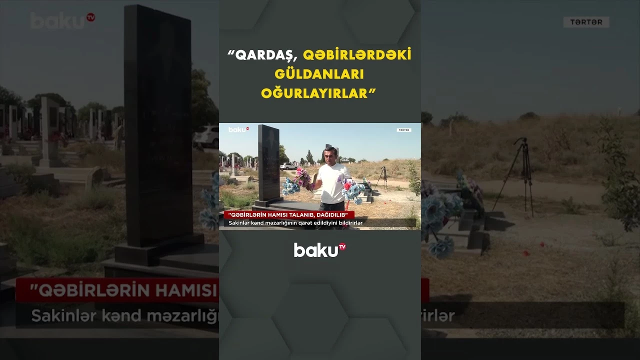 Qəbirləri qarət olanların yaxınları dilə gəldi - Baku TV