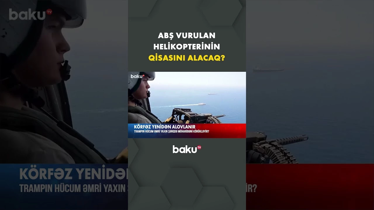 ABŞ helikopter hücumuna cavab verməyə hazırlaşır? - Baku TV