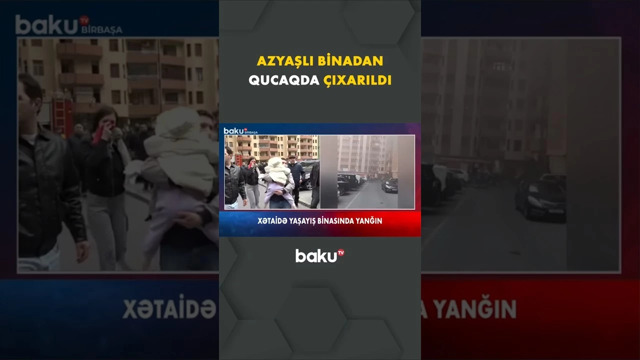 Xətaidəki yanan binadan sakinlər belə təxliyə edildi - Baku TV