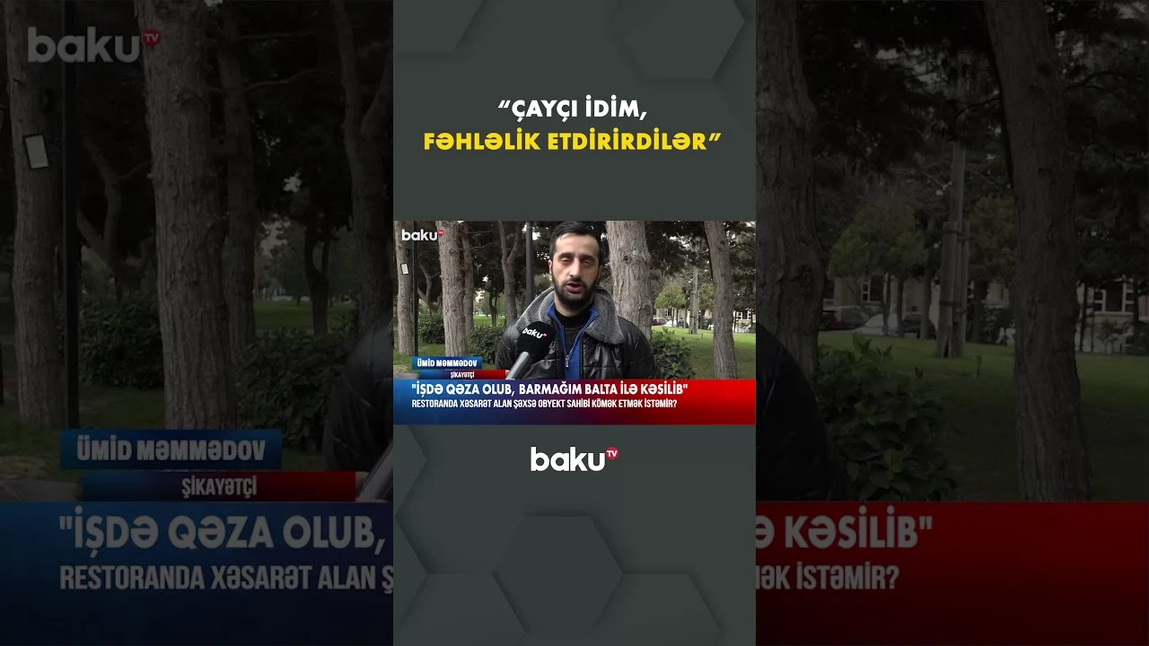 Restoranda xəsarət alan şəxs - Baku TV