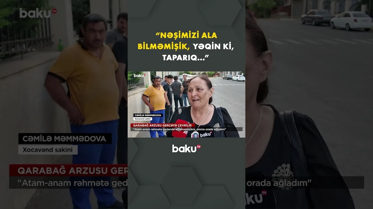 Sakinlər duyğulu anlar yaşadı - Baku TV