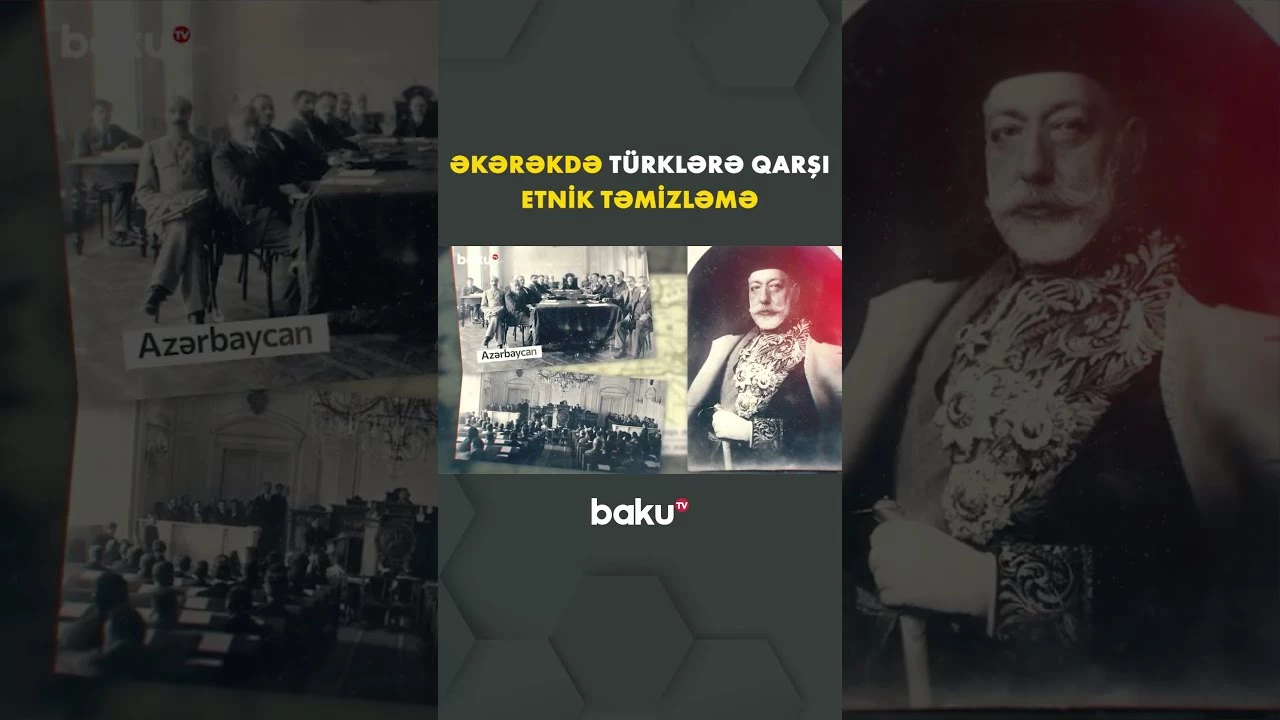Əkərəkdə türklərə qarşı etnik təmizləmə - Baku TV
