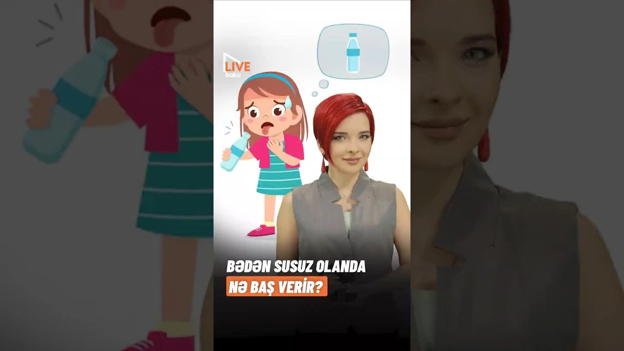 Bədən susuz olanda nə baş verir? - Baku TV