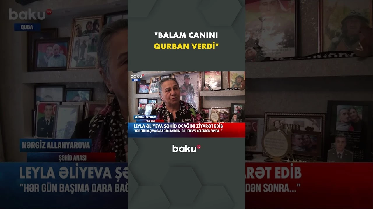 "Qürur duyuram ki, Leyla Əliyeva şəhid anasını ziyarət edib" - Baku TV