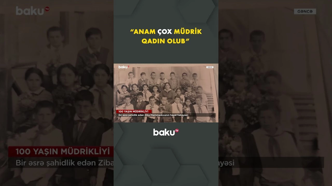 Bir əsrin xatirələrini yaşayan qadın - Baku TV