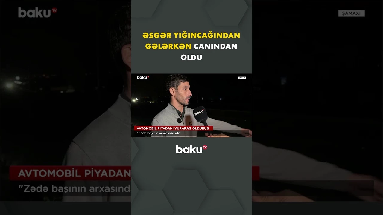 Şamaxıda dəhşətə gətirən hadisə yaşandı - Baku TV