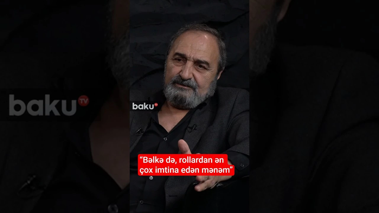 “Bəlkə də, rollardan ən çox imtina edən mənəm” - Baku TV