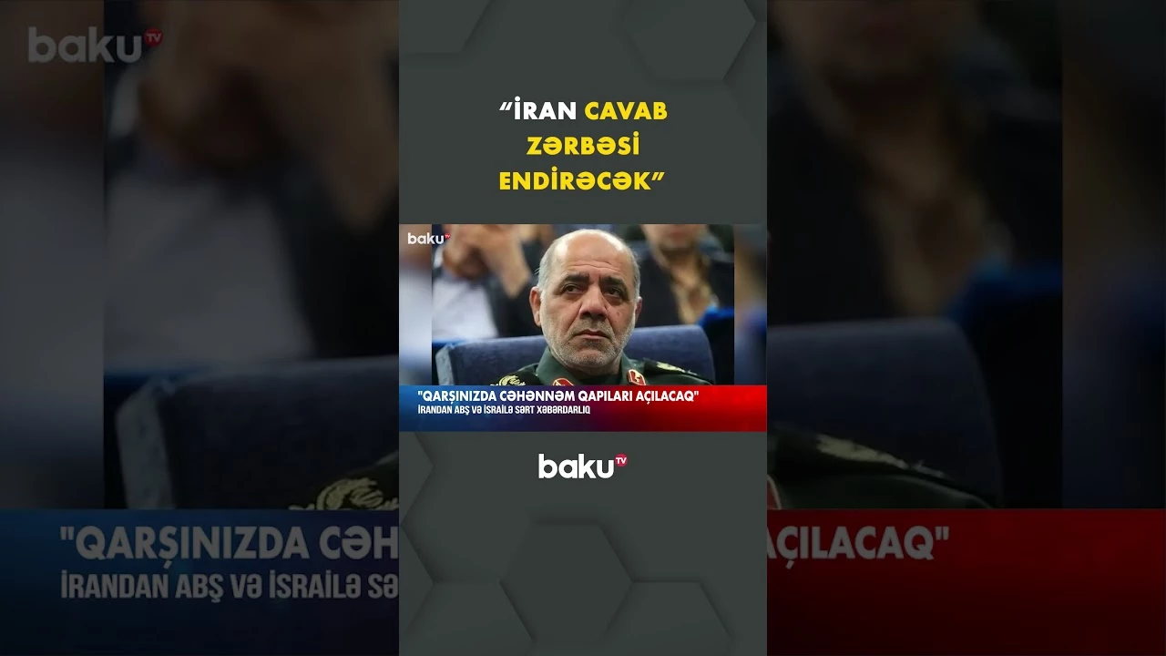 Qarşınızda cəhənnəm qapıları açılacaq | İrandan ABŞ və İsrailə sərt xəbərdarlıq - Baku TV