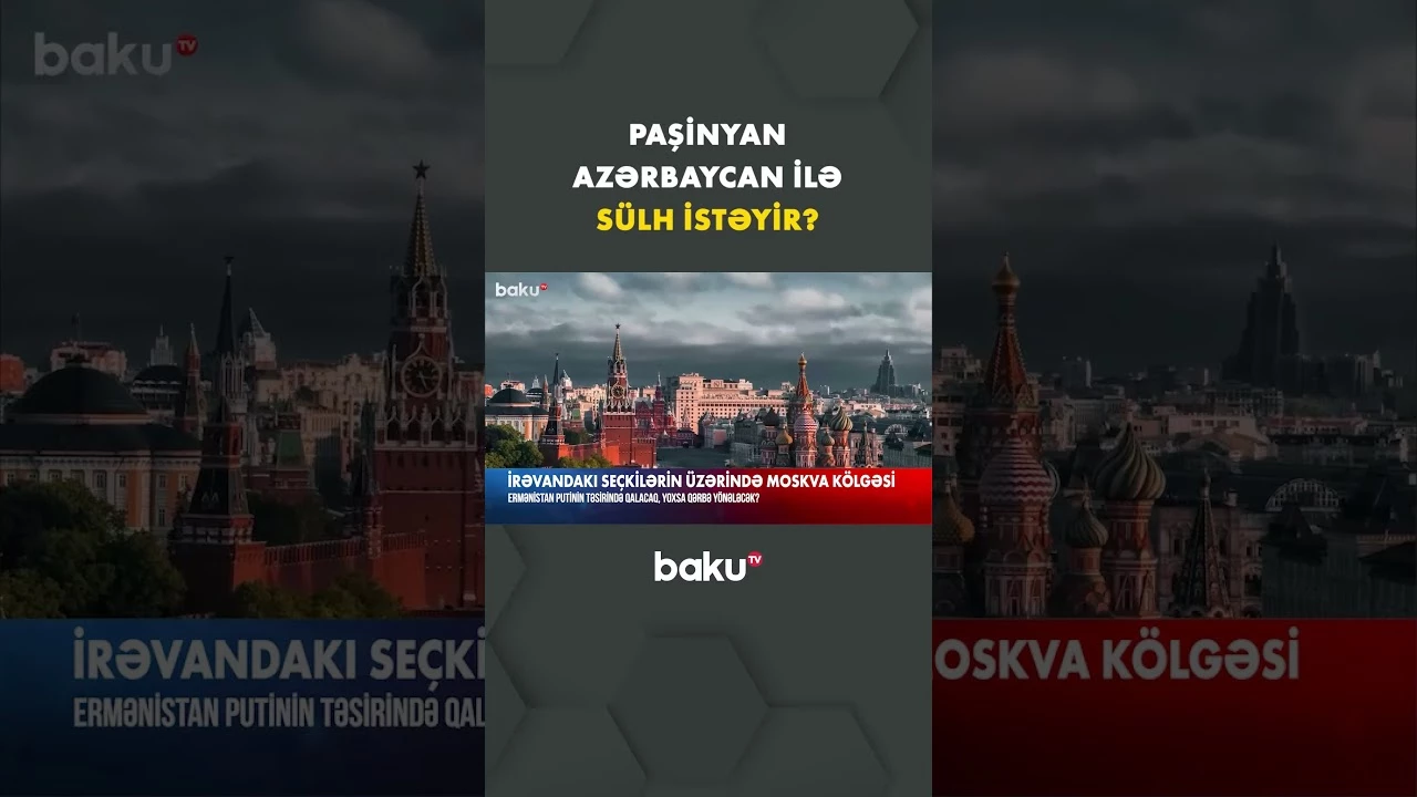 Paşinyan regionda gərginliyi azaltmağa çalışır? - Baku TV