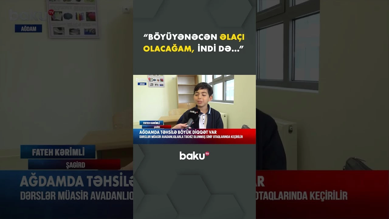 Ağdamda müasir avadanlıqlarla təchiz olunmuş sinif otaqları - Baku TV