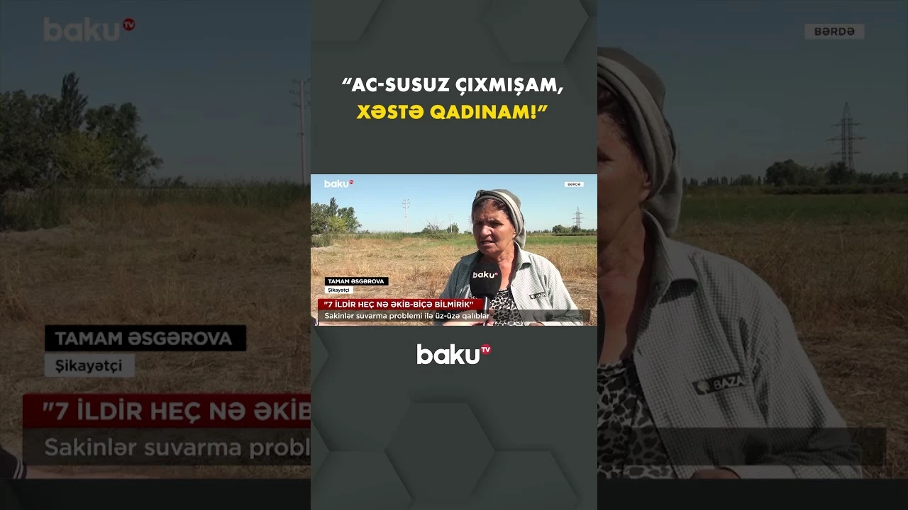 Əkin sahələri susuz qaldı - Baku TV