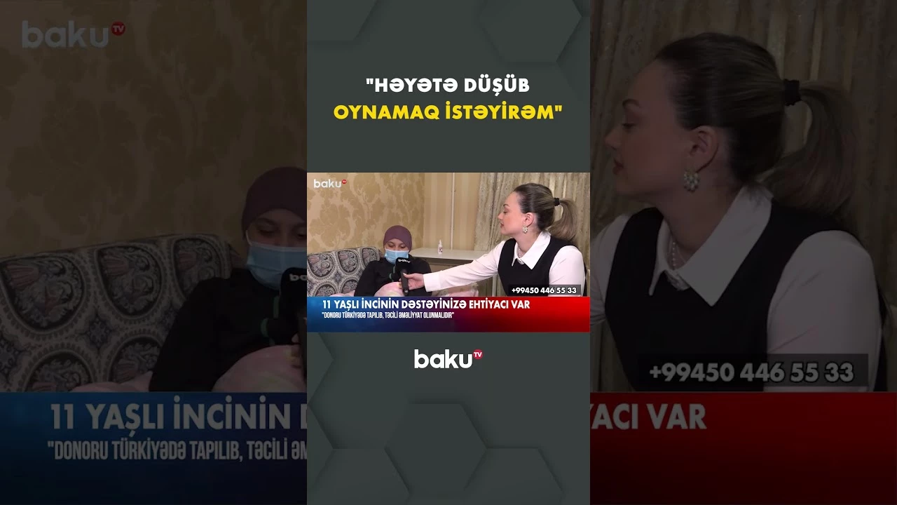 11 yaşlı İnci çarəsiz durumda - Baku TV