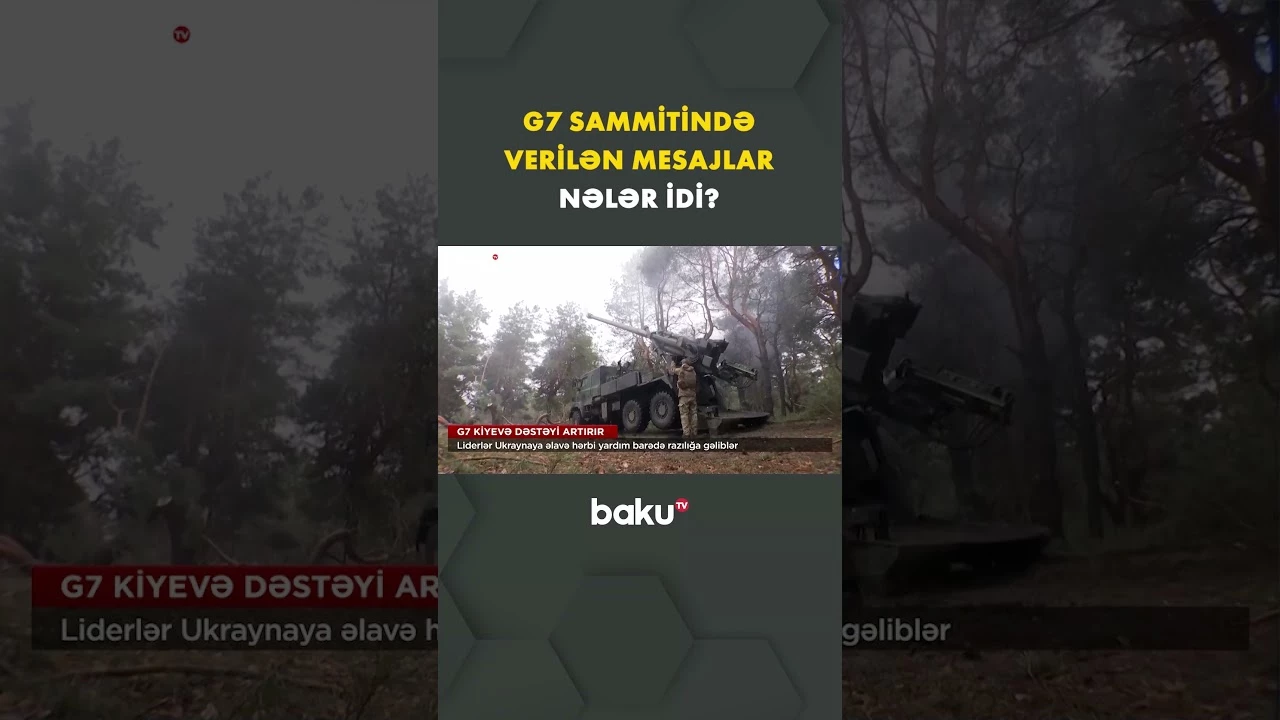 G7 sammiti Moskva və Kiyev üçün nə vəd edir? - Baku TV