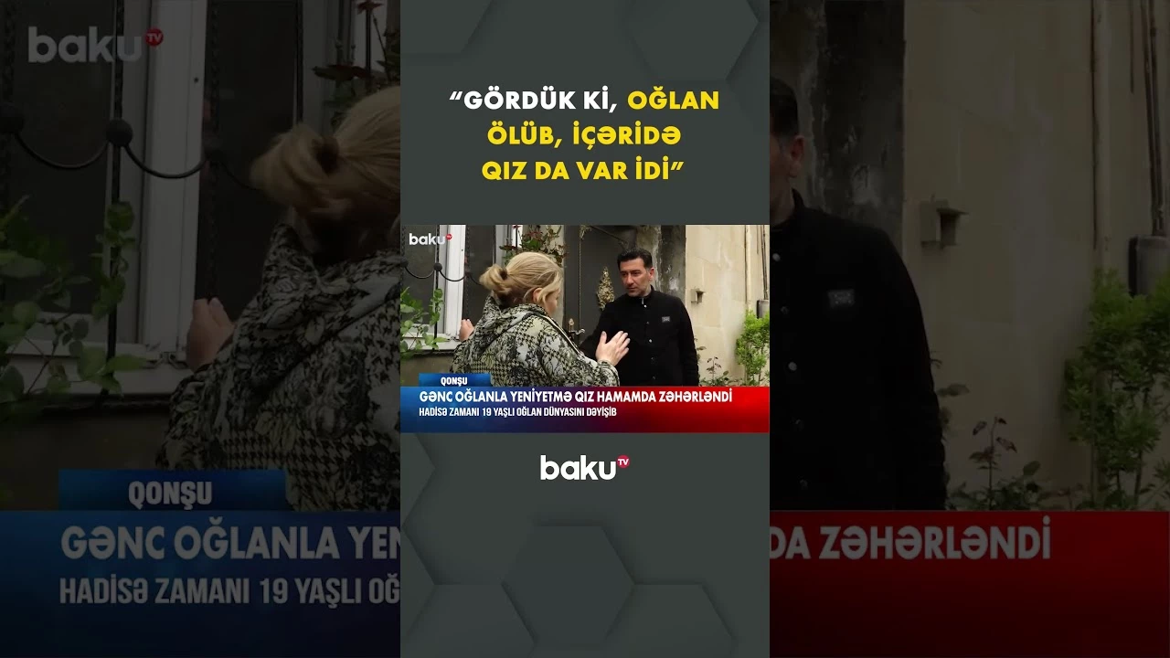 Qonşular faciəvi hadisədən danışdı - Baku TV