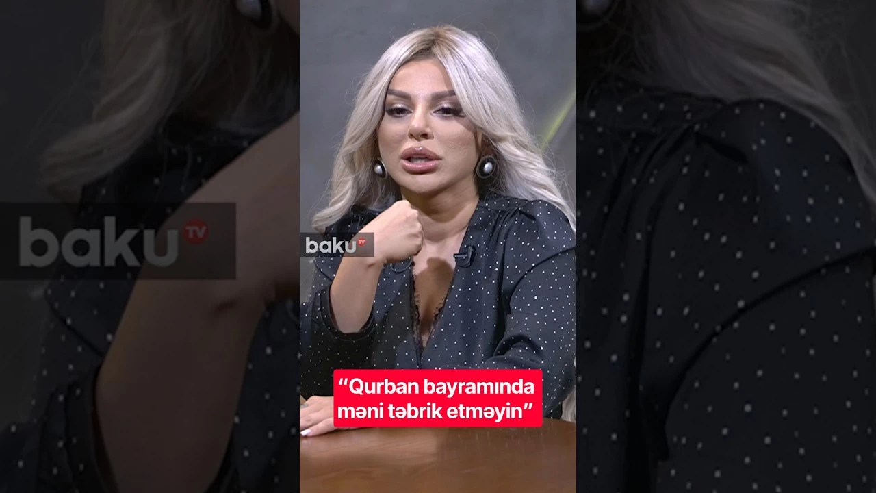 “Qurban bayramında məni təbrik etməyin” - Baku TV