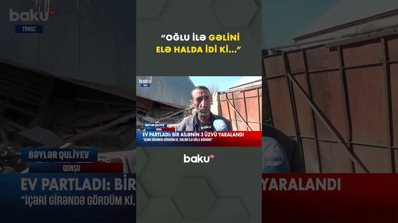 Tovuzda qorxunc partlayış - Baku TV