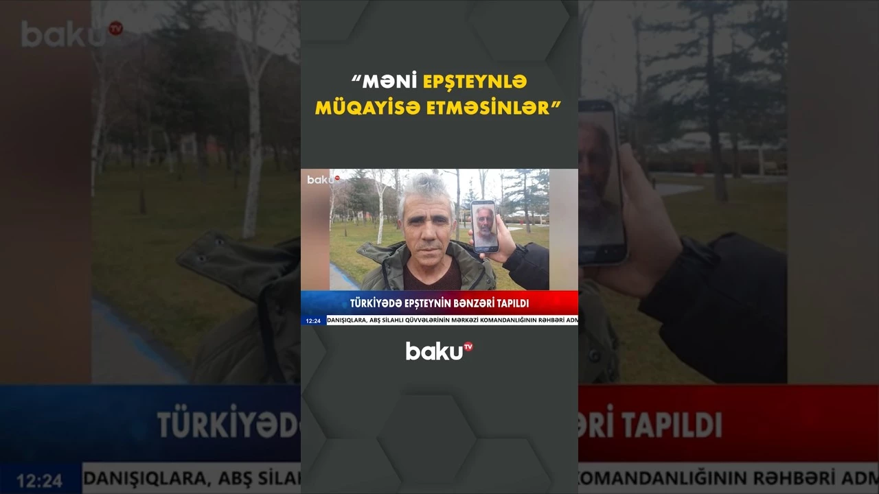 Türkiyədə Epşteynin bənzəri tapıldı | Görünüşü ona problem yaratdı - Baku TV - Baku TV