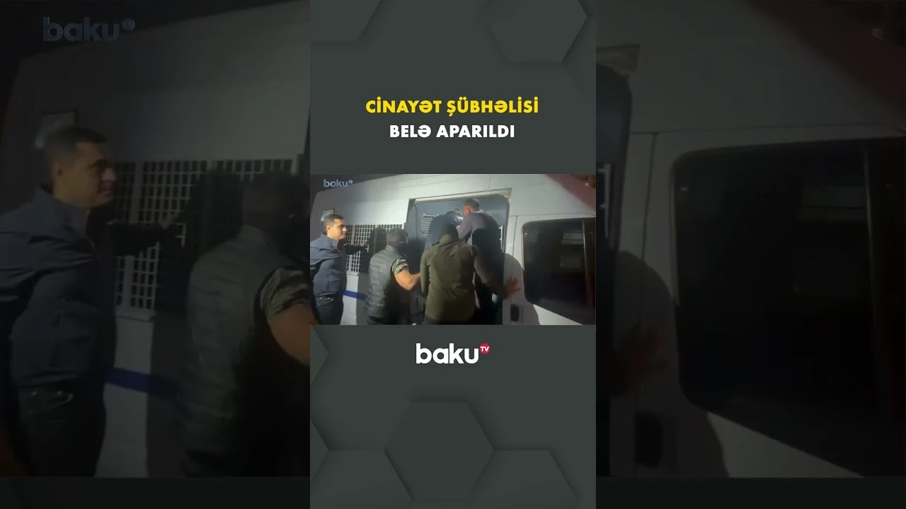 Xətaidə baş verən cinayətdə saxlanılan şəxsin aparılma anı - Baku TV