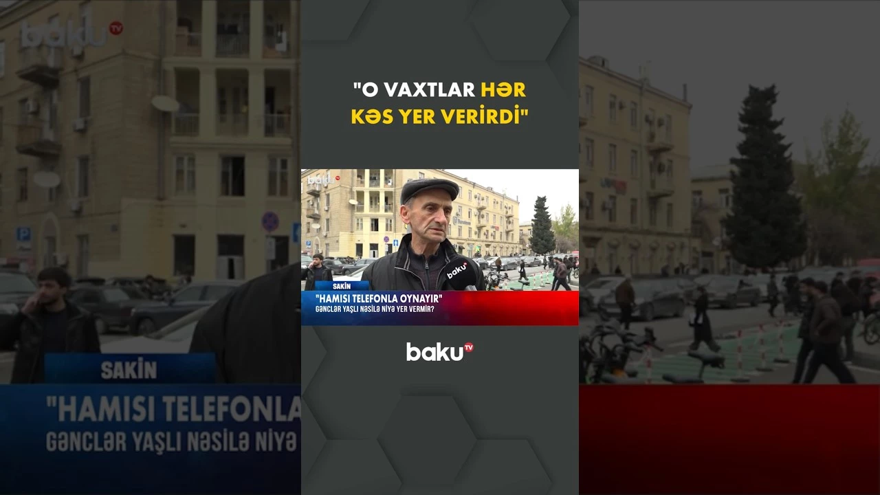 O vaxtlar hər kəs yer verirdi - Baku TV