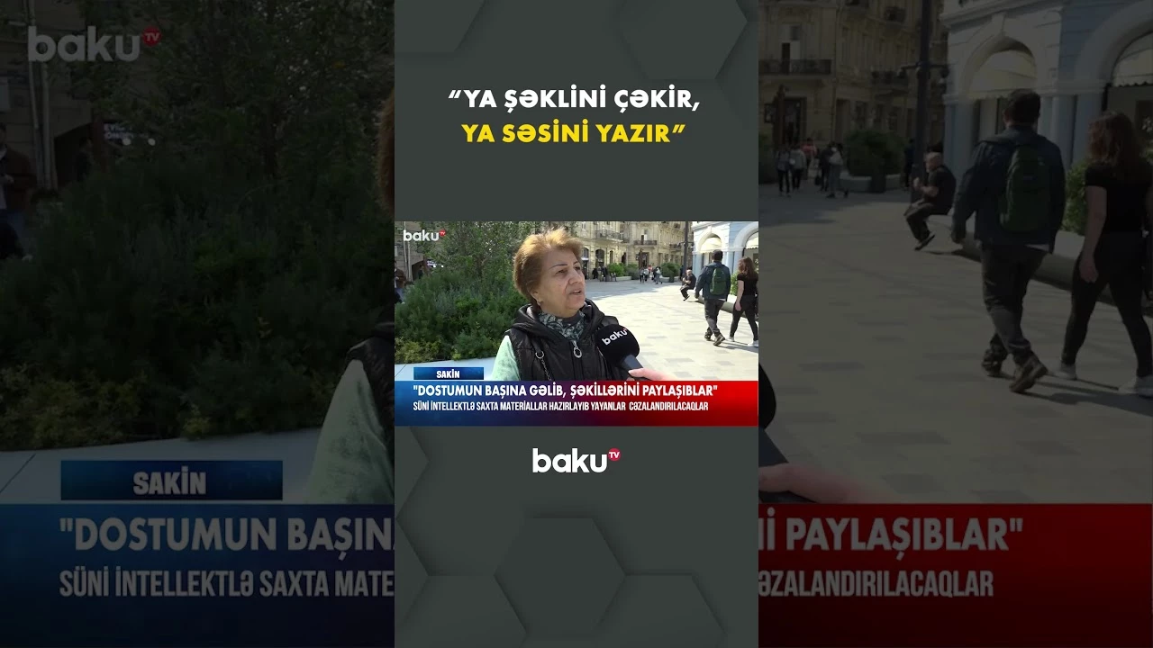 Süni intellektlə saxta məzmun yayanlara qarşı tədbirlər görüləcək - Baku TV