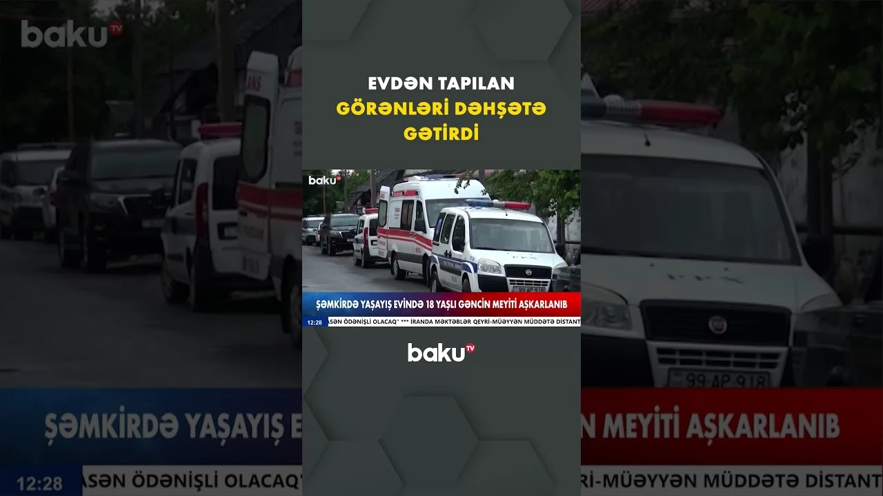 Şəmkirdə 18 yaşlı gənclə bağlı faciəvi xəbər - Baku TV