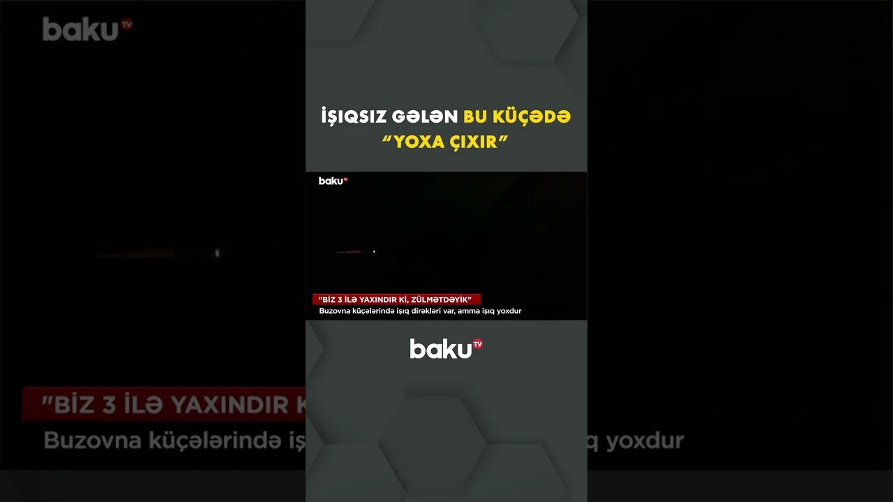 İşıq dirəkləri var, amma küçələr qaranlıq qalır - Baku TV