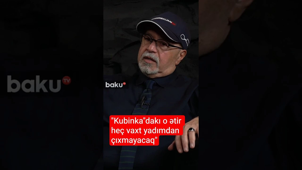 "Kubinka"dakı o ətir heç vaxt yadımdan çıxmayacaq - Baku TV