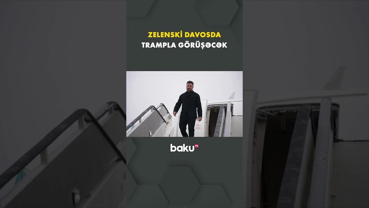Zelenski Davosda Trampla görüşmək üçün İsveçrəyə gəlib - Baku TV
