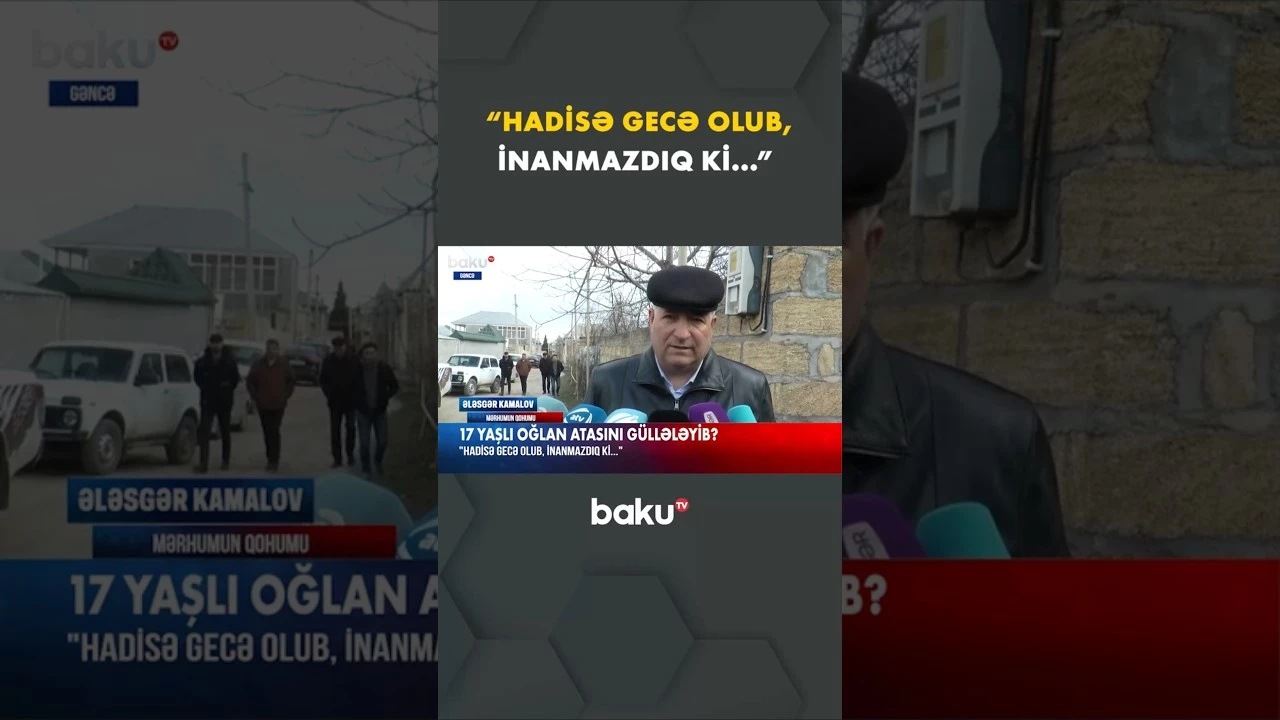 17 yaşlı oğlan ata qatili oldu? - Baku TV