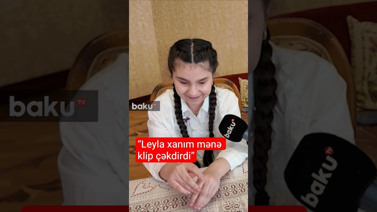 “Leyla xanım mənə klip çəkdirdi” - Baku TV