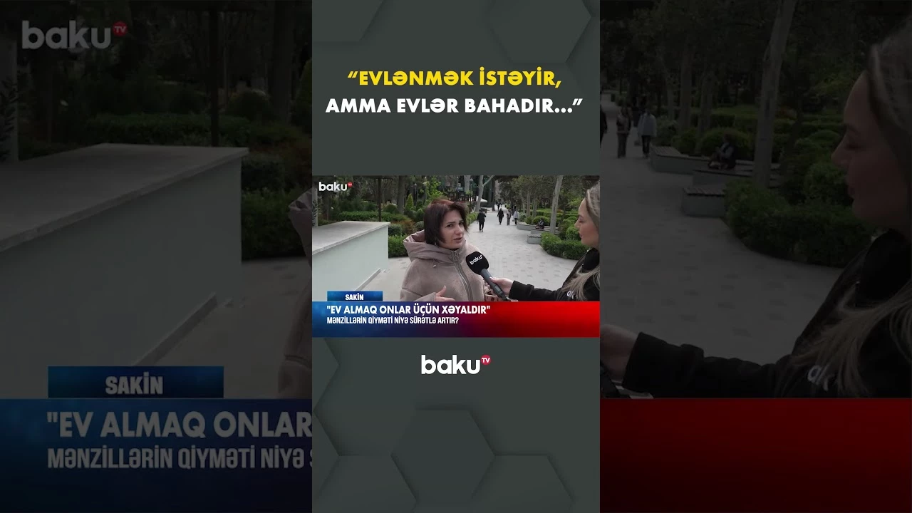 Ev almaq niyə xəyala çevrilib? - Baku TV