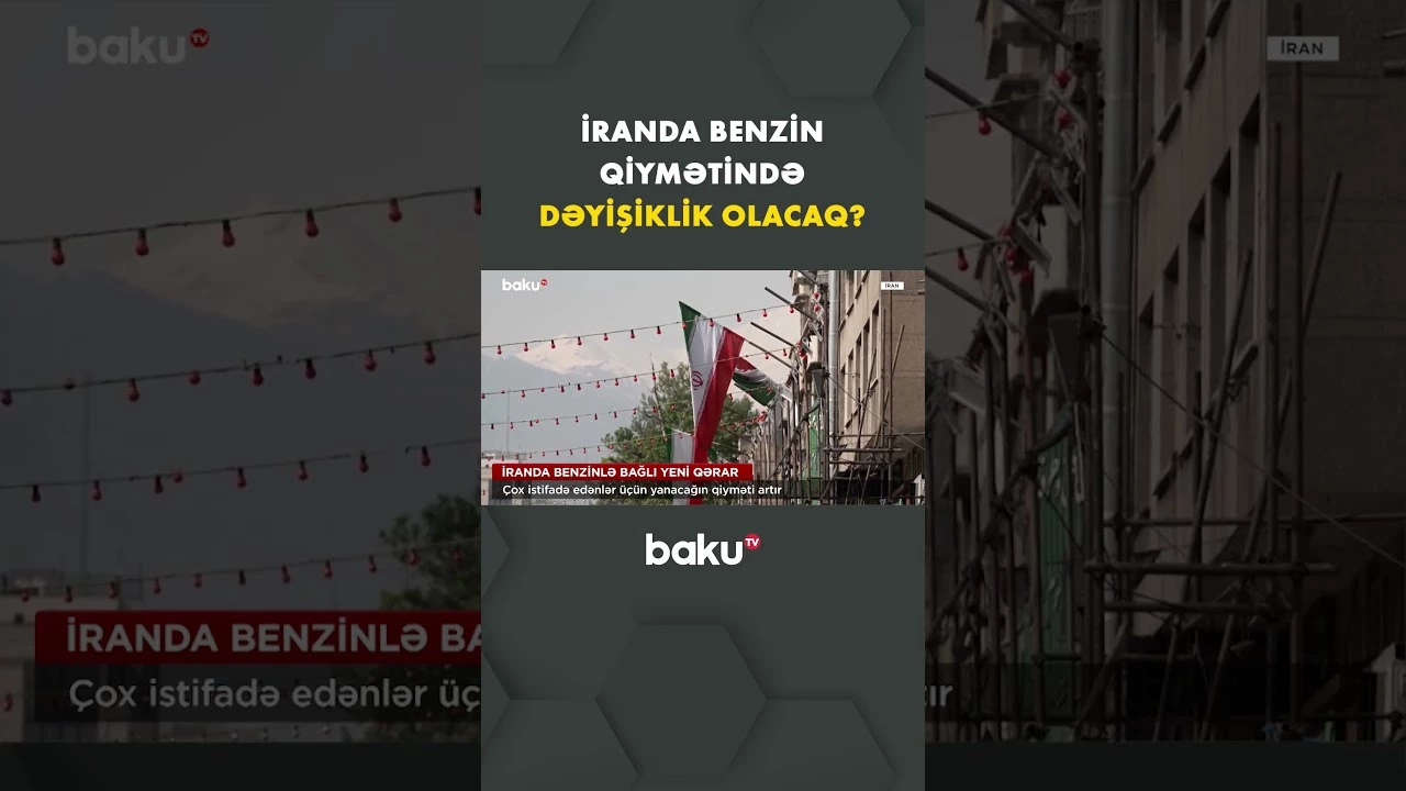 İranda çox benzin işlədənlər daha çox ödəyəcək - Baku TV