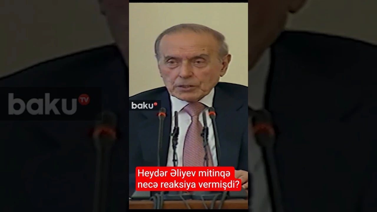 Heydər Əliyev mitinqə necə reaksiya vermişdi? - Baku TV