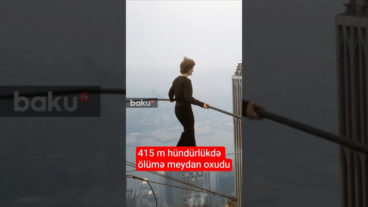 415 m hündürlükdə ölümə meydan oxudu - Baku TV