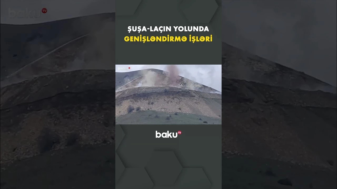 Şuşa-Laçın yolunun genişləndirilməsi üçün partlayıcılardan istifadə olundu - Baku TV
