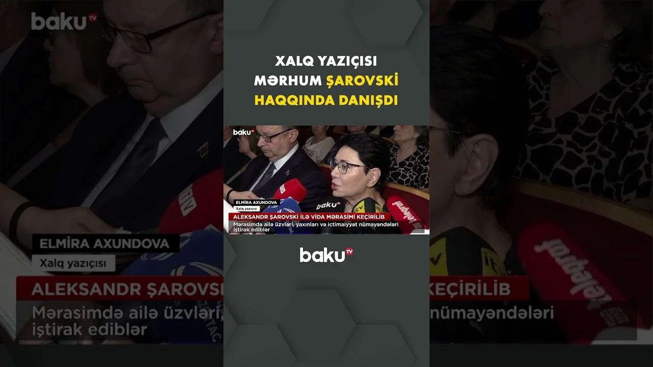 Mərhum Şarovski haqqında diqqətçəkən xatirələr səsləndirildi - Baku TV