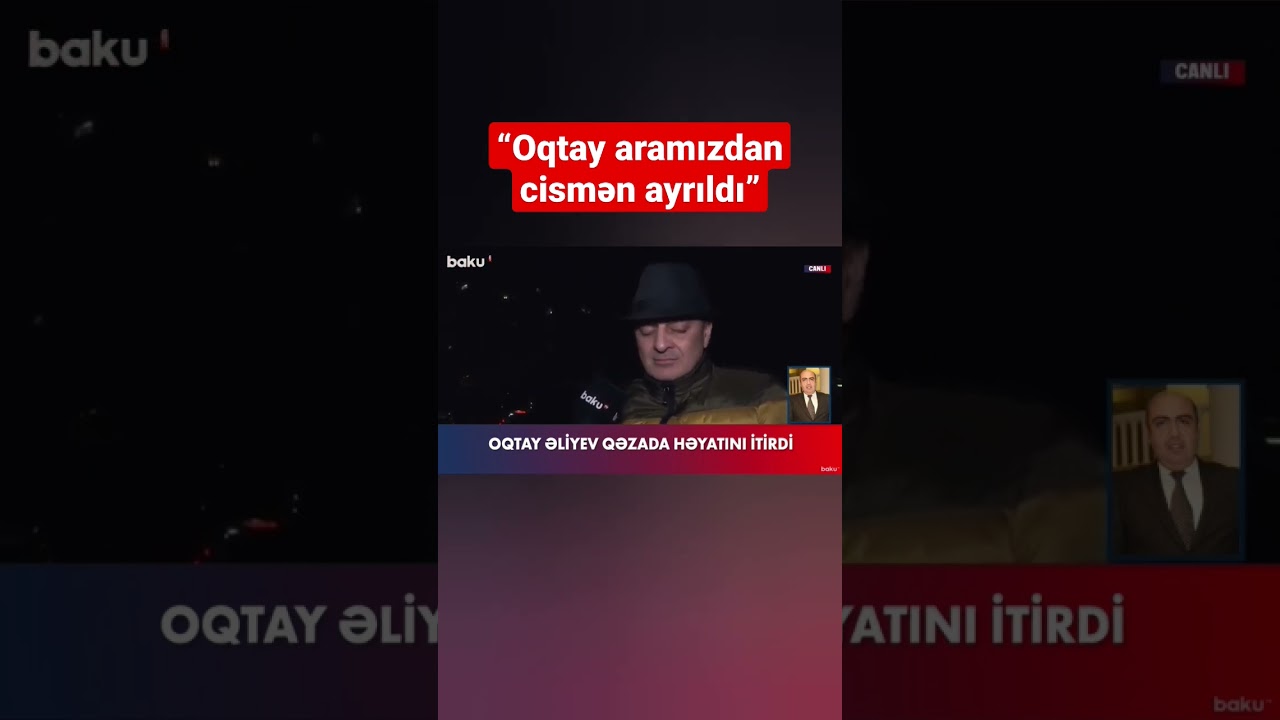 Elman Rəfiyev: Oqtay aramızdan cismən ayrıldı - BAKU TV