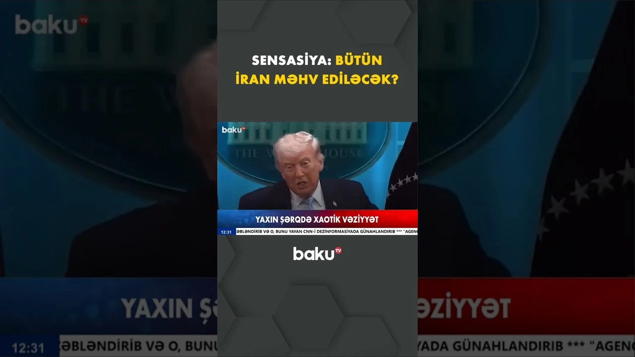 Yaxın Şərqdə İranda baş verə biləcək "apokalipsis"ə hazırlıq gedir- Baku TV