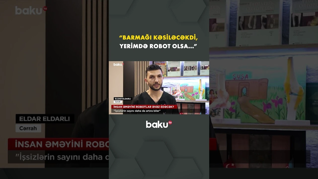 İnsan əməyinə ehtiyac qalmayacaq? - Baku TV
