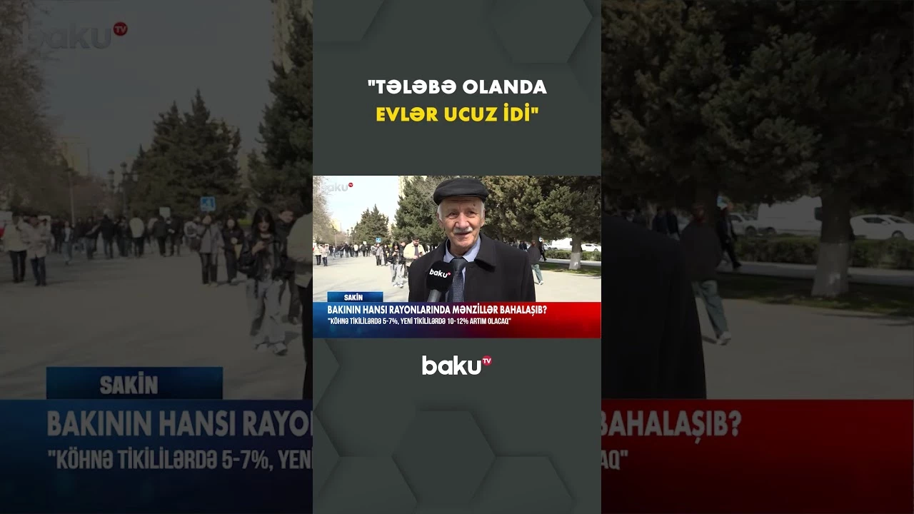 Yeni tikili binalarda 12 faiz bahalaşma - Baku TV