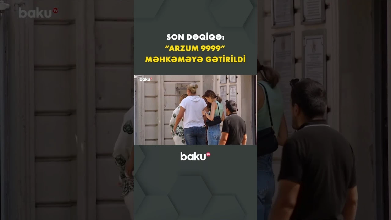 Tiktoker “Arzum 9999” məhkəmə zalına belə gətirildi | Anbaan video - Baku TV
