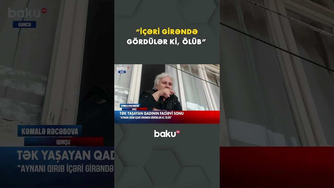 Dəm qazından dünyasını dəyişən qadının qonşusu hadisənin təfərrüatlarını danışdı - Baku TV