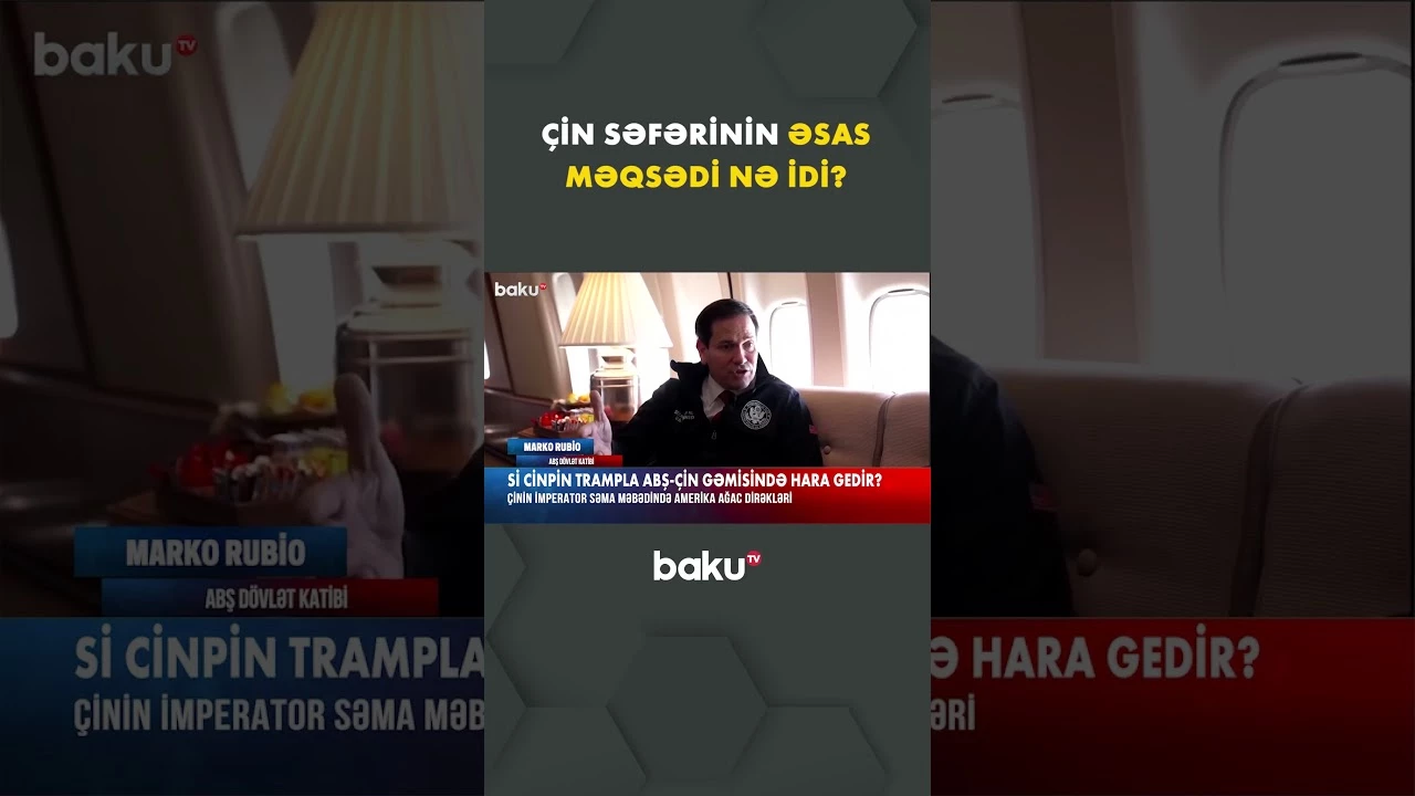 Qlobal siyasətdə diqqət çəkən Çin-ABŞ görüşü - Baku TV